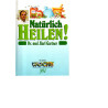 Natürlich heilen!