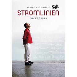 Hubert von Goisern - Stromlinien - Ein Logbuch