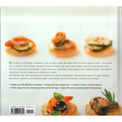 Neue Ideen für kalte Platten - Über 100 Rezepte aus der ganzen Welt