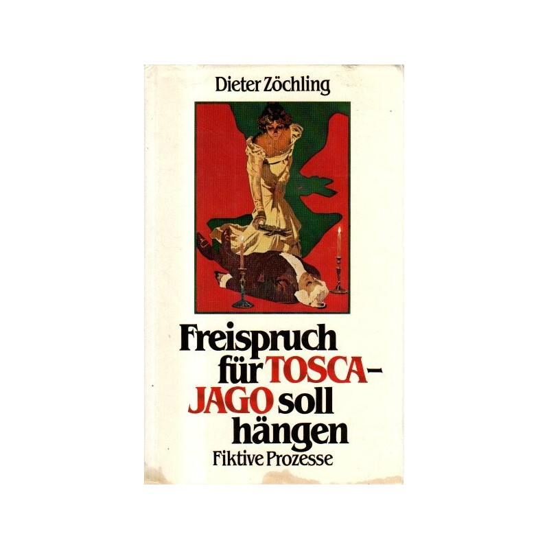 Freispuch für Tosca - Jago soll hängen
