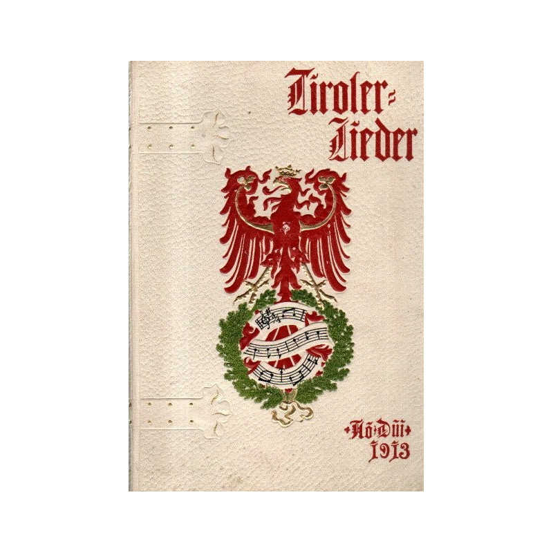Echte Tiroler-Lieder