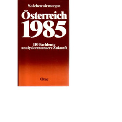 ÖSTERREICH 1985 - So leben wir morgen