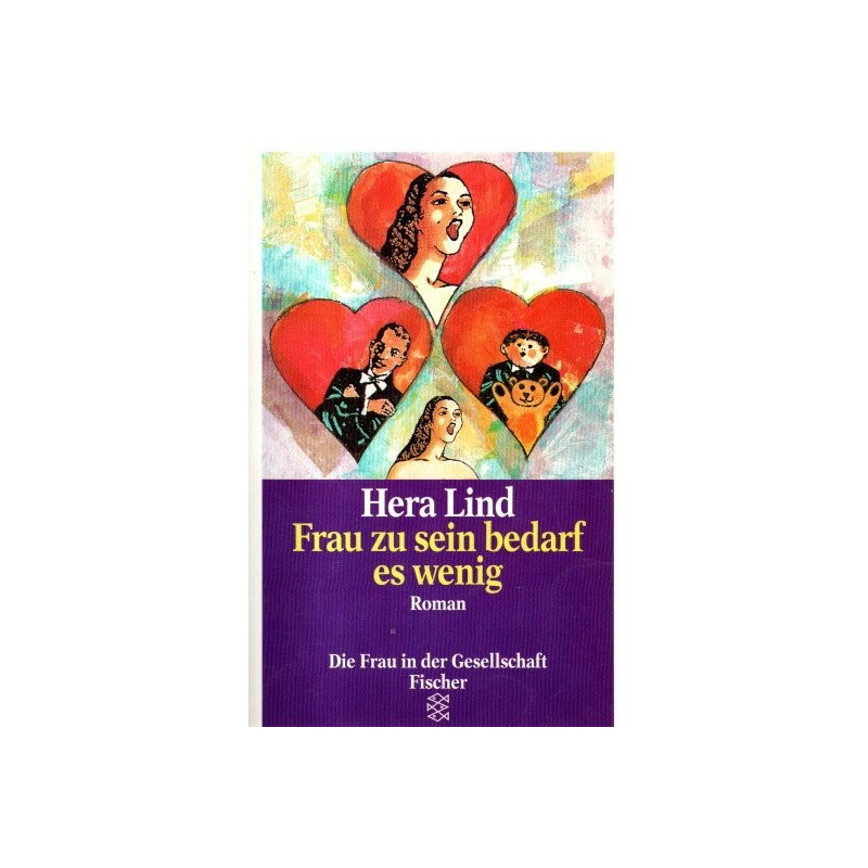 Hera Lind - Frau zu sein bedarf es wenig- Tb