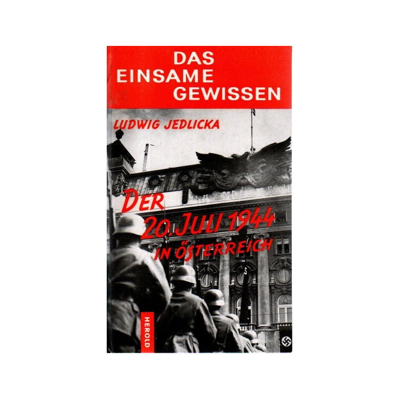 Der 20. Juli 1944 in Österreich