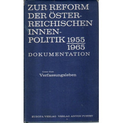 Zur Reform der Österreichischen Innenpolitik