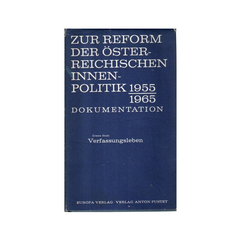 Zur Reform der Österreichischen Innenpolitik
