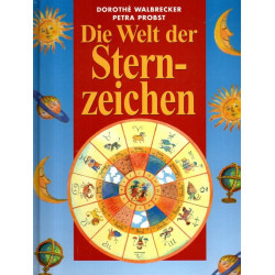 Die Welt der Sternzeichen