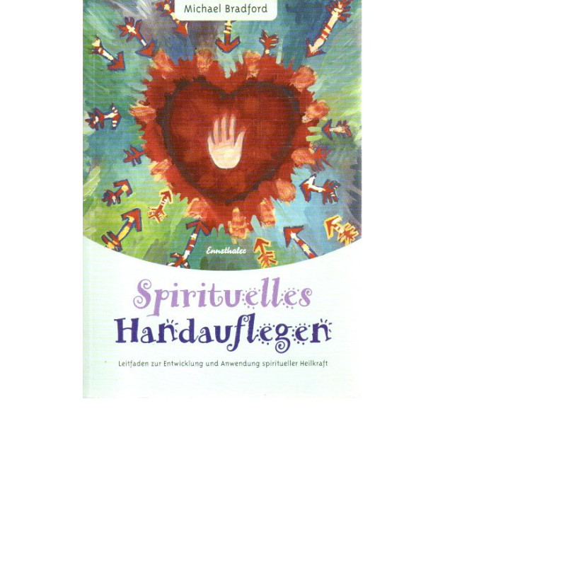 Spirituelles Handauflegen - Tb