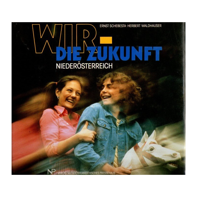 Wir - die Zukunft Niederösterreich