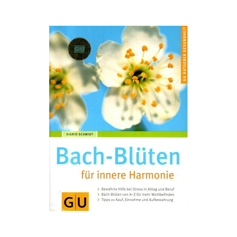 Bach-Blüten für innere Harmonie