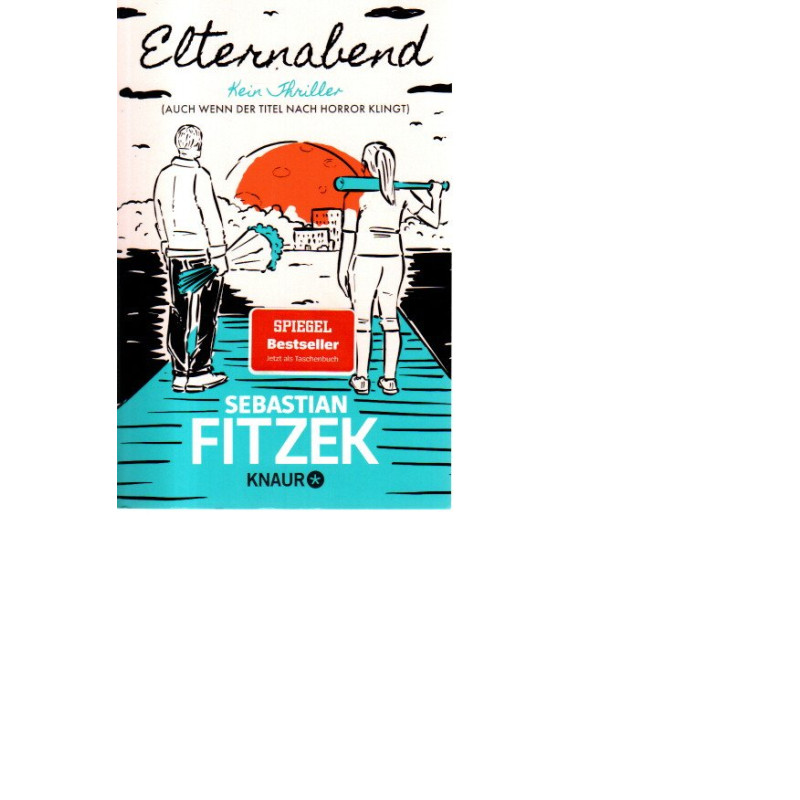 Elternabend -  Kein Thriller - Tb