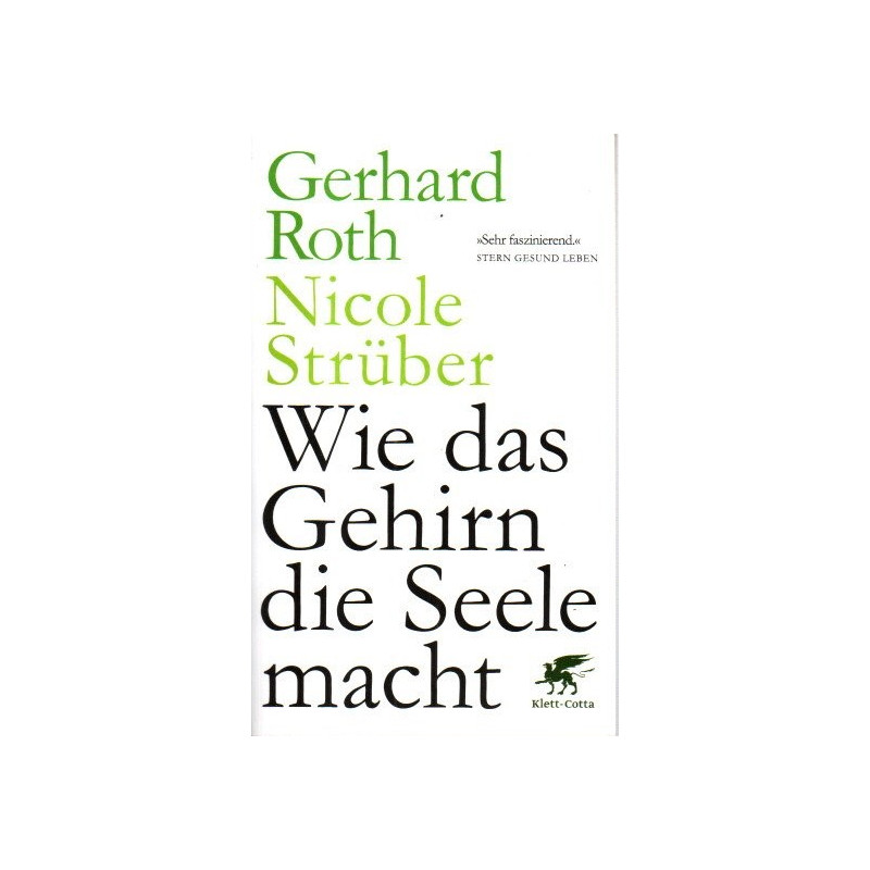 Wie das Gehirn die Seele macht