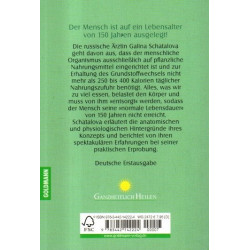 Wir fressen uns zu Tode - Das revolutionäre Konzept einer russischen Ärztin für ein langes Leben