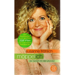 Moppel-Ich - Der Kampf mit den Pfunden