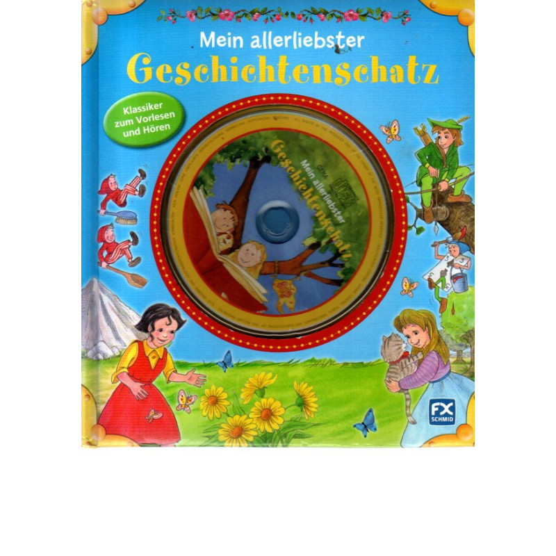 Mein allerliebster Geschichtenschatz mit CD