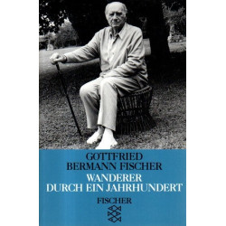 Wanderer durch ein Jahrhundert
