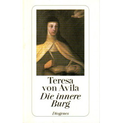 Teresa von Avila - Die innere Burg - Tb