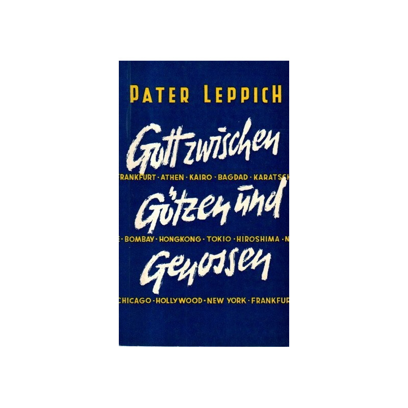 Gott zwischen Götzen und Genossen