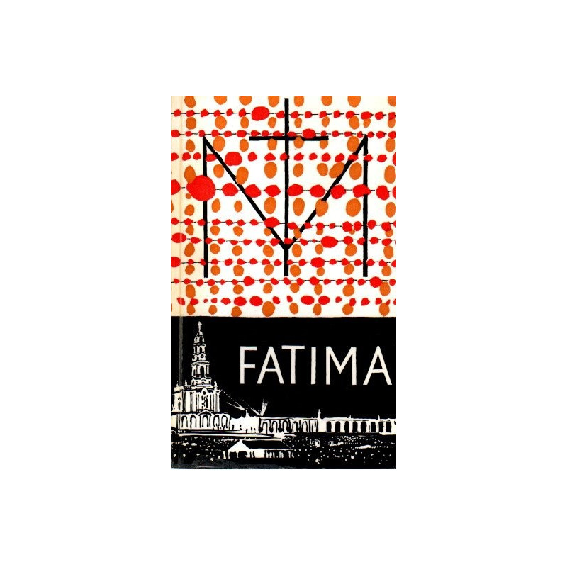 Fatima - Geheimnisse, Wunder, Gnaden