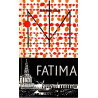 Fatima - Geheimnisse, Wunder, Gnaden