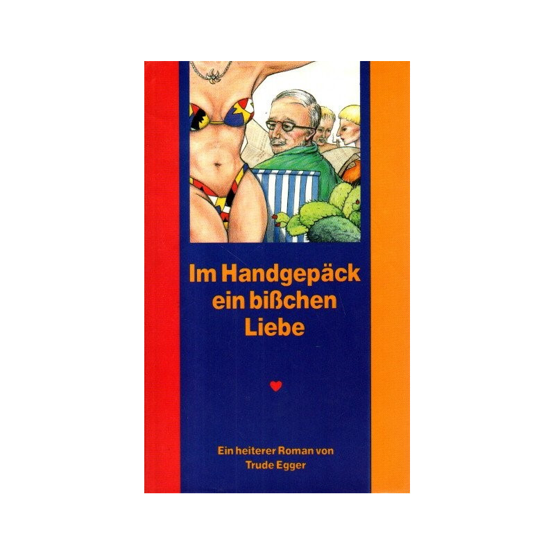 Im Handgepäck ein bißchen Liebe