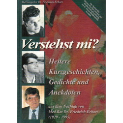 Verstehst mi?