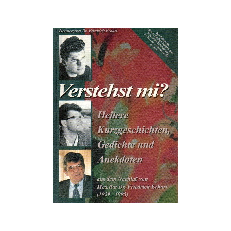 Verstehst mi?