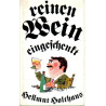 Reinen Wein eingeschenkt