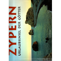 Zypern - Urlaubsinsel der Götter