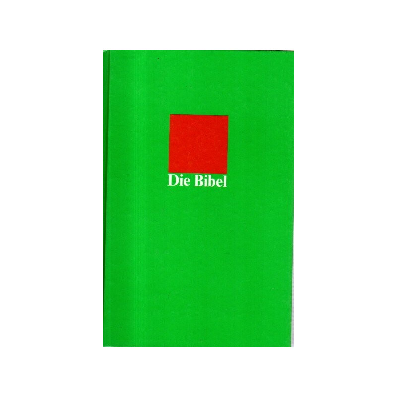 Die Bibel - in der Einheitsübersetzung der Heiligen Schrift - Vollständige Schulausgabe