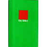 Die Bibel - in der Einheitsübersetzung der Heiligen Schrift - Vollständige Schulausgabe