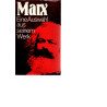 Marx - Eine Auswahl aus seinem Werk