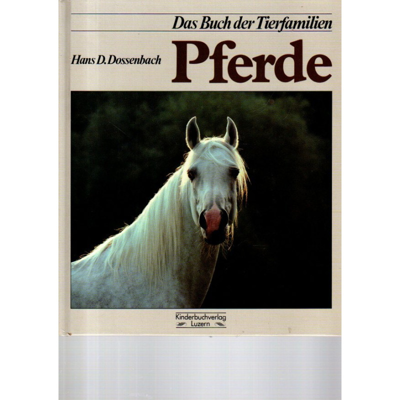 Das Buch der Tierfamilien - PFERDE