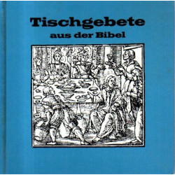 Tischgebete aus der Bibel